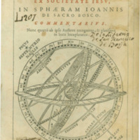 Christophori Clavii Bambergensis ex Societate Iesu, In sphaeram Ioannis de Scaro Bosco commentarius (Lyon, 1593)